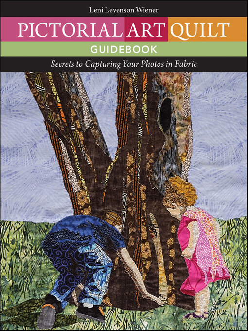 Title details for Pictorial Art Quilt Guidebook by Leni Levenson Wiener - Available